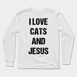 I Love Cats and Jesus Text Based Design Long Sleeve T-Shirt